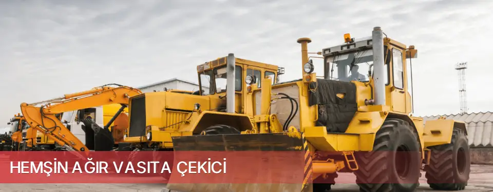 Hemşin İlçemi Ağır Vasıta Çekici