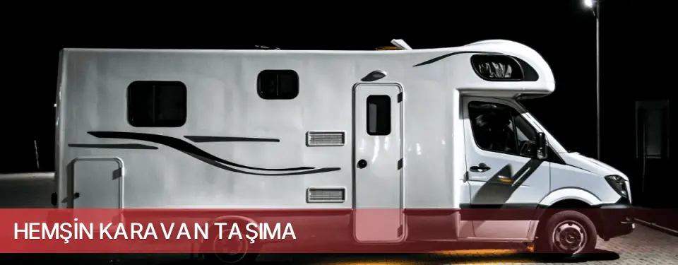 Hemşin İlçemi Karavan Taşıma