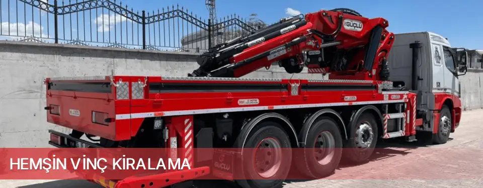 Hemşin İlçemi Vinç Kiralama